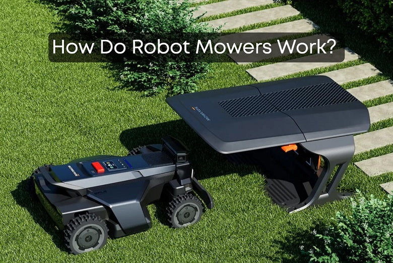 How Do Robot Mowers Work?